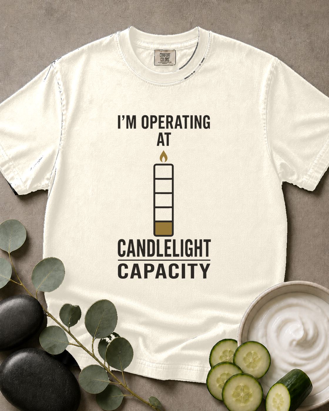 I'm Operating at Candlelight Capacity Tee