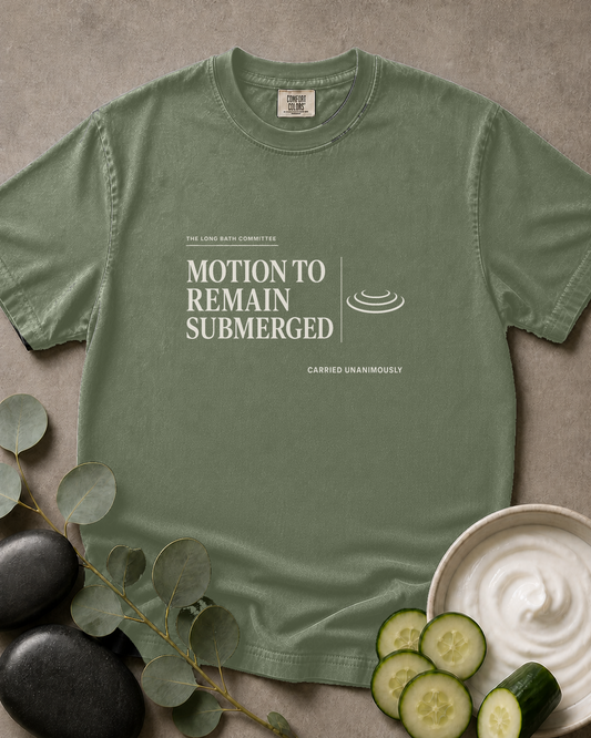 Motion to Remain Submerged Tee