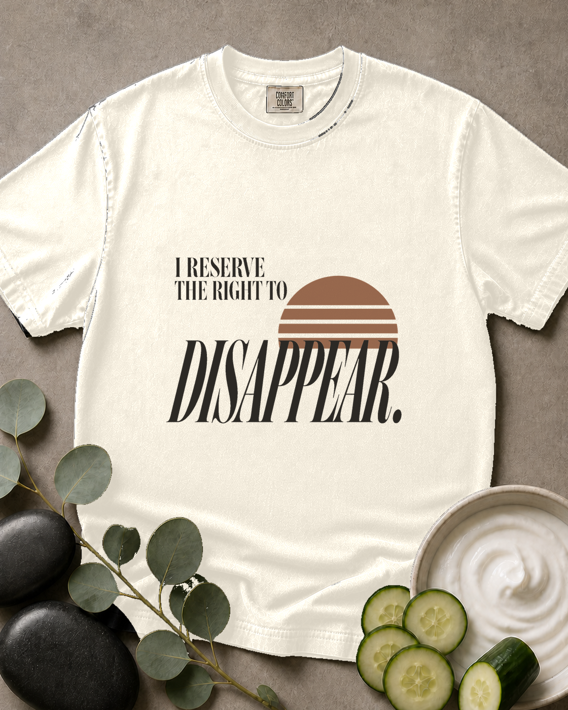 I Reserve the Right to Disappear Tee