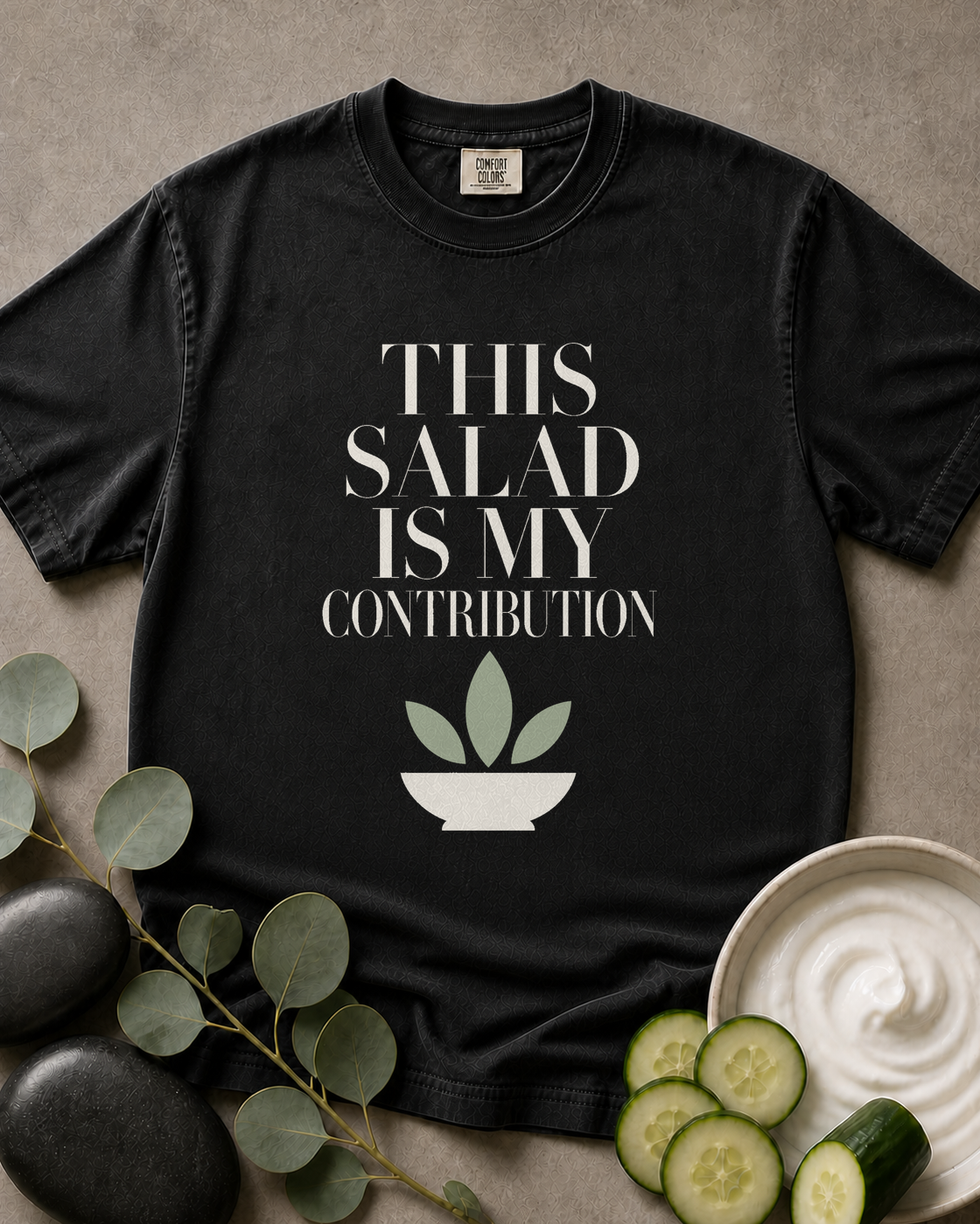 This Salad Is My Contribution Tee