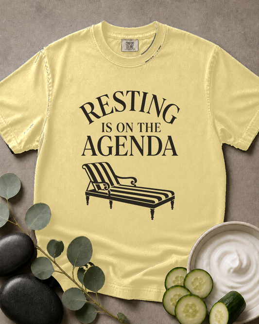 Resting Is on the Agenda Tee