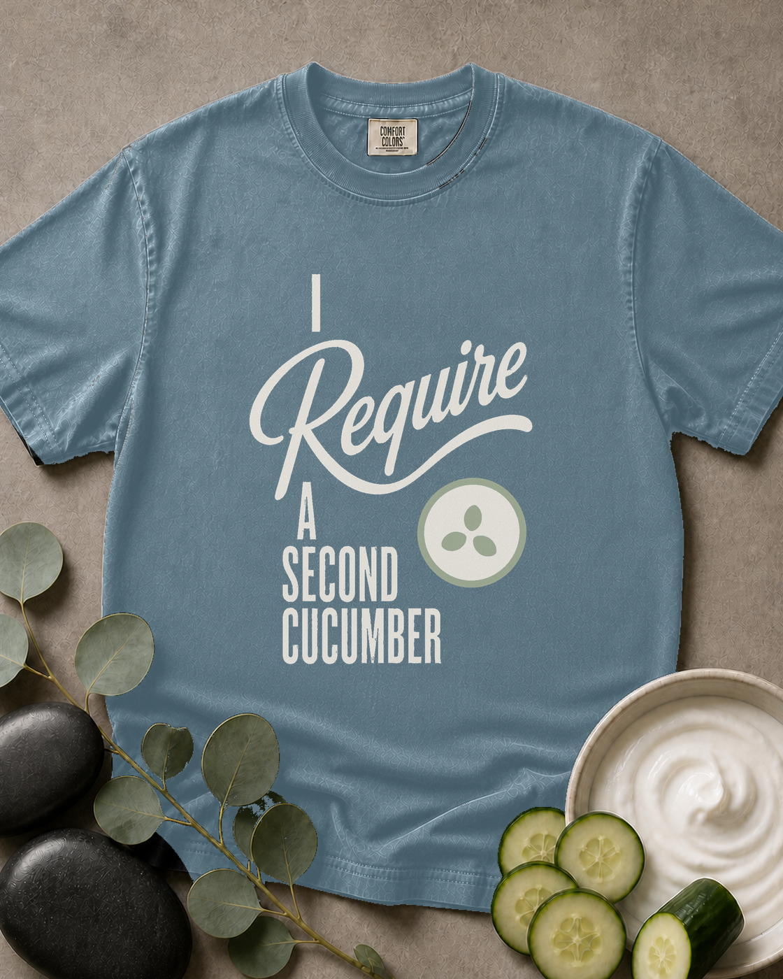 I Require a Second Cucumber Tee