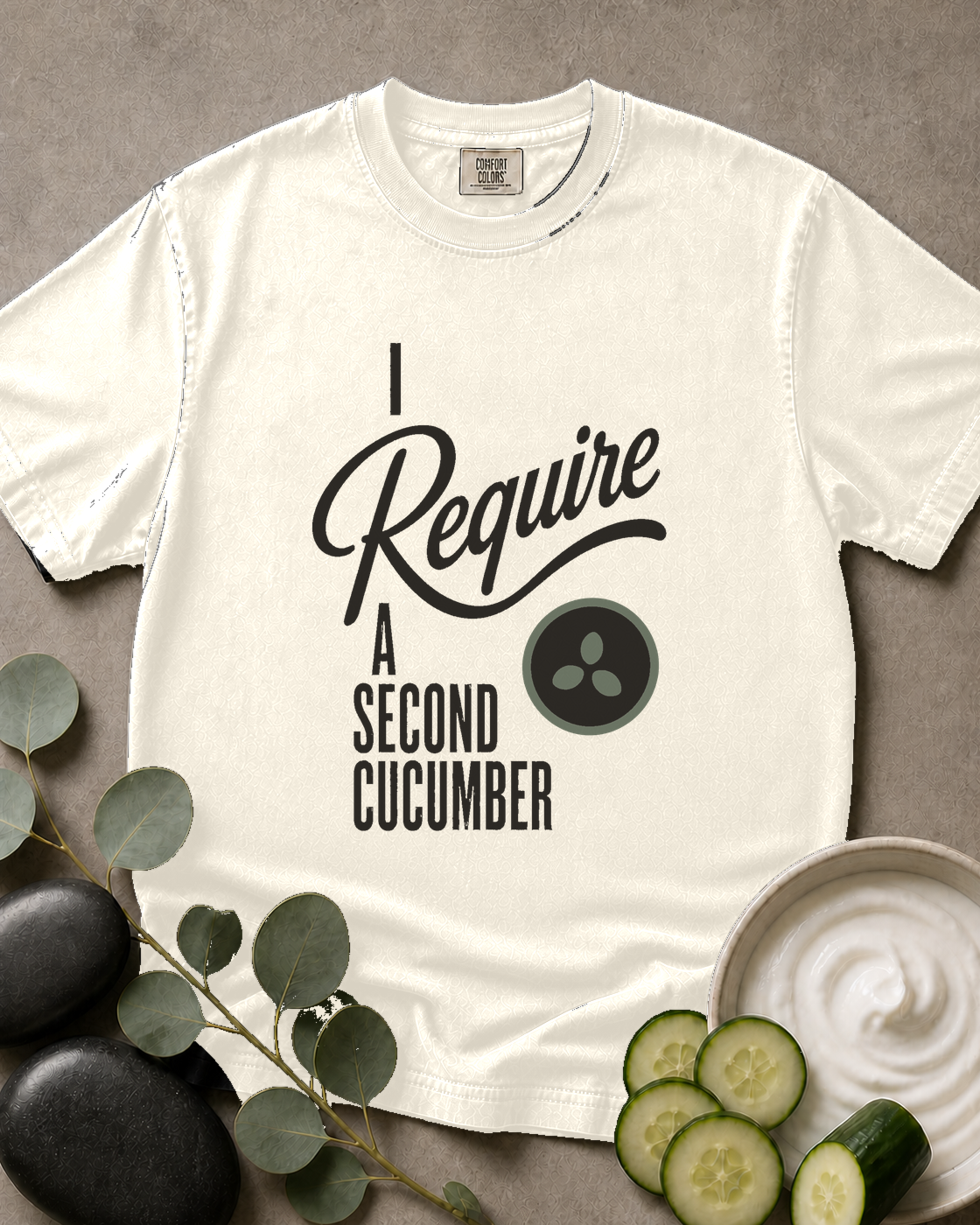 I Require a Second Cucumber Tee