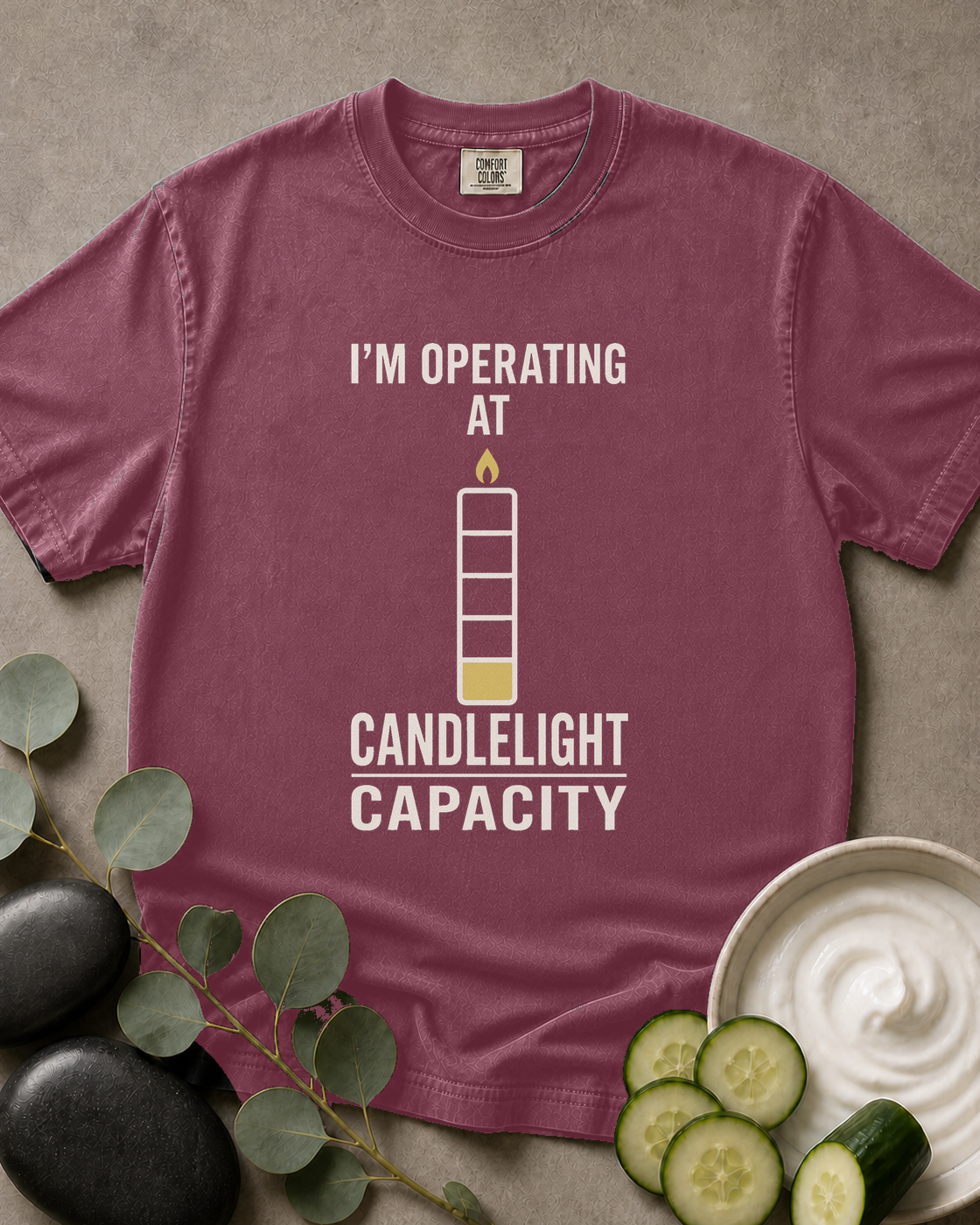 I'm Operating at Candlelight Capacity Tee