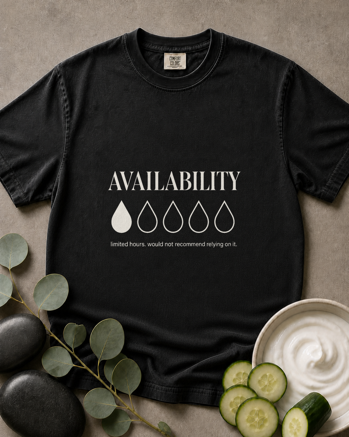 Availability Is Limited Tee