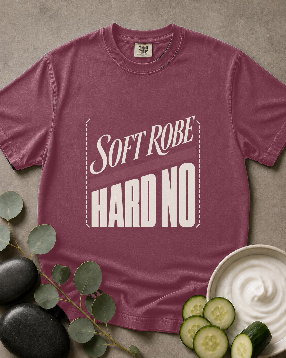 Soft Robe, Hard No Tee