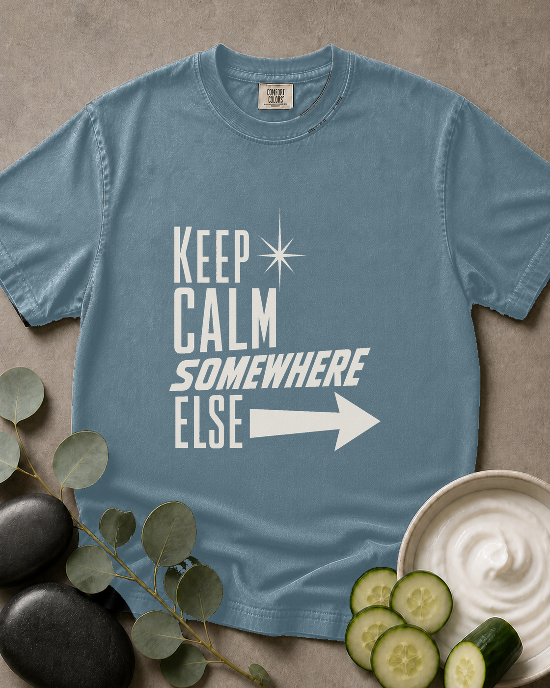 Keep Calm Somewhere Else Tee