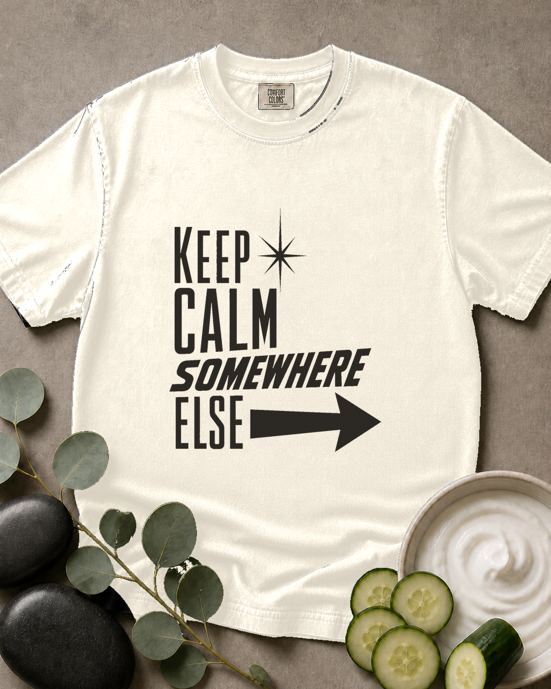 Keep Calm Somewhere Else Tee