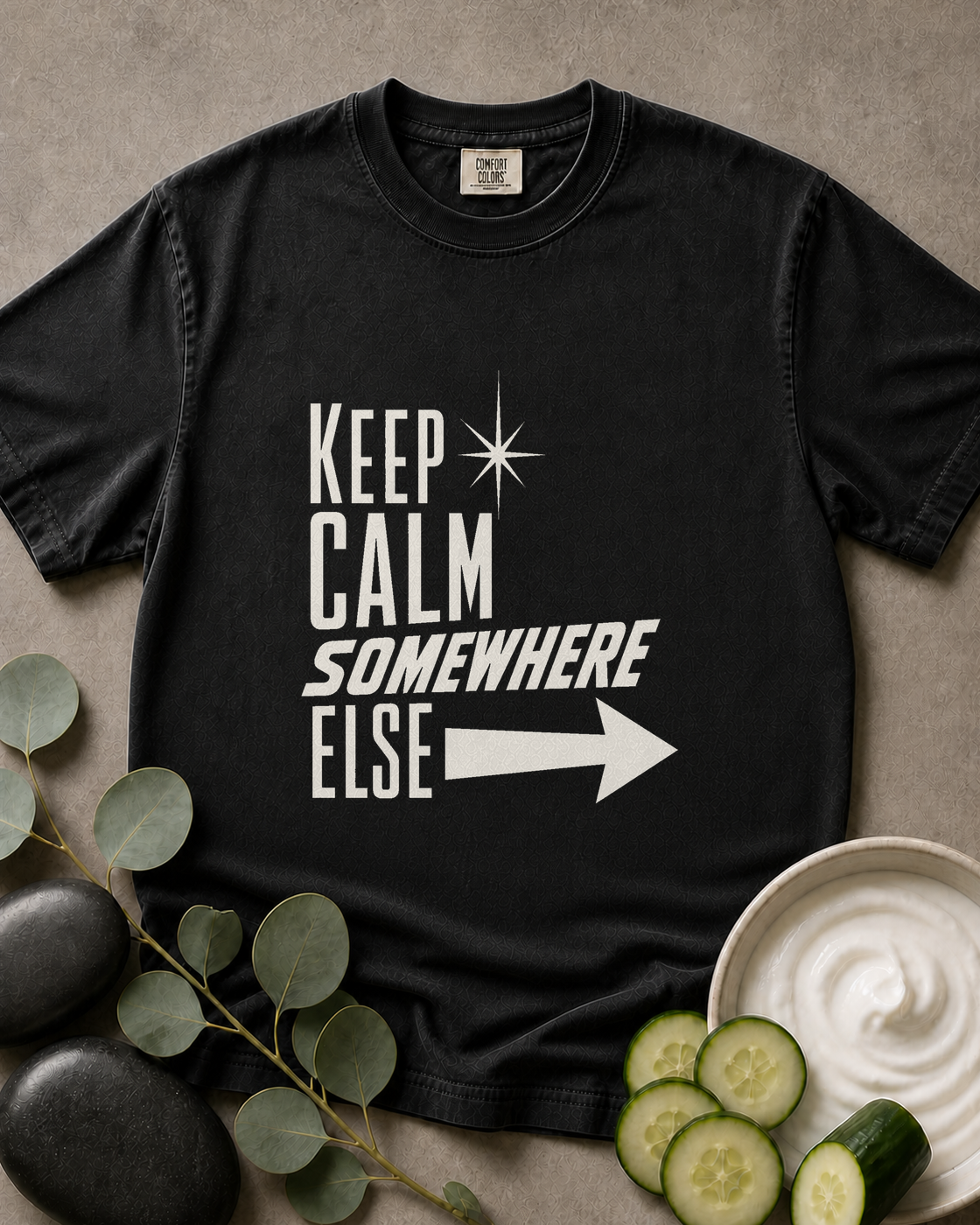 Keep Calm Somewhere Else Tee