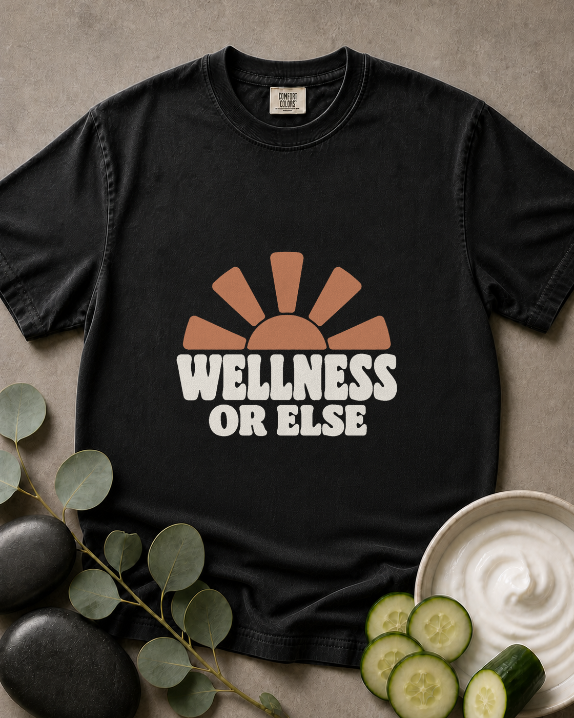 Wellness or Else Tee