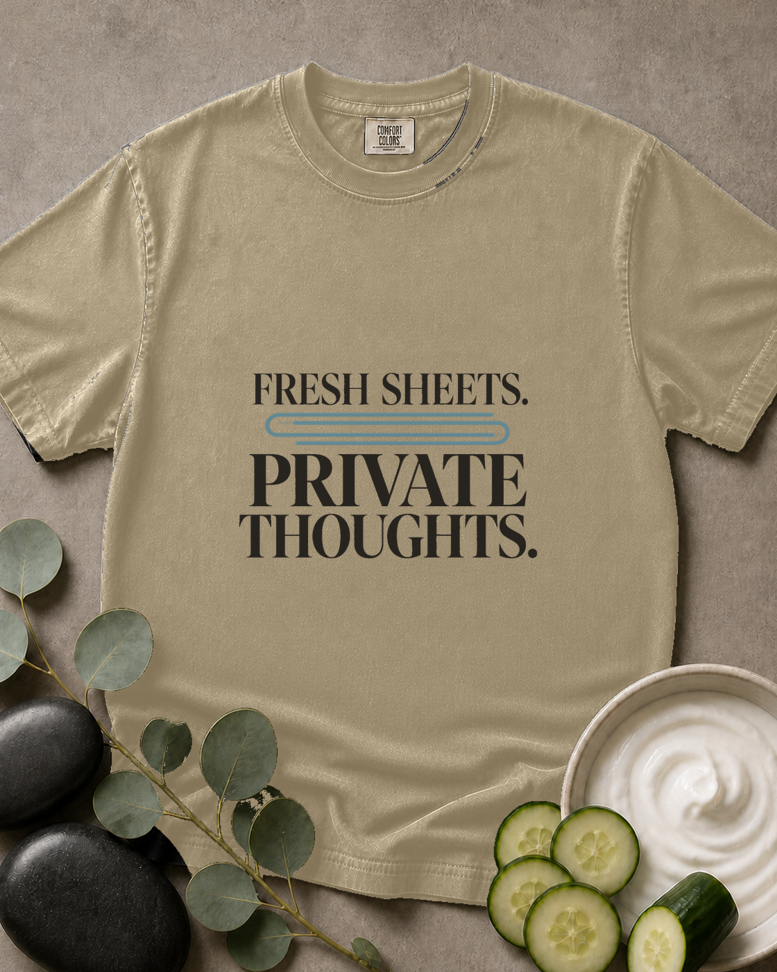 Fresh Sheets. Private Thoughts. Tee